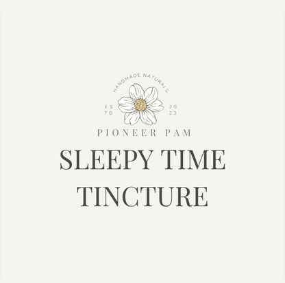 Sleepy Time Tincture: Sleep/Relaxation Support for Kids & Adults